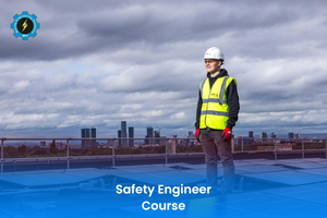 Safety Engineer Course